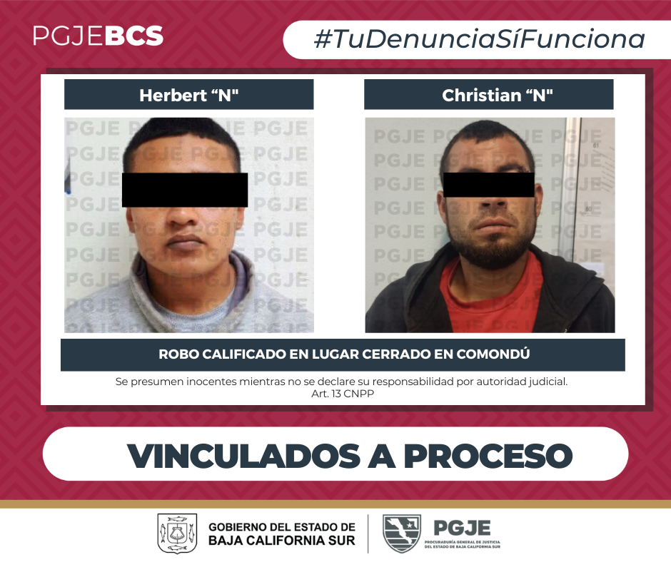 Vinculación a proceso y medidas cautelares para presuntos ladrones en Comondú