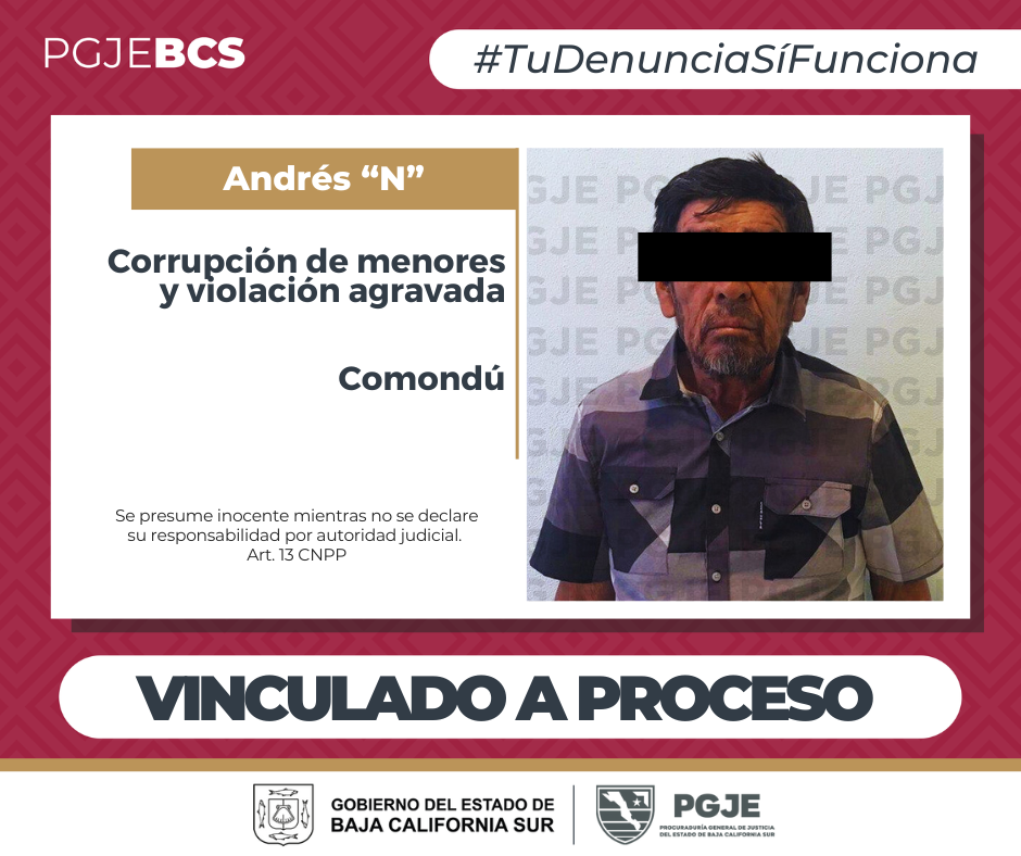 Justicia en Comondú: Acusado de abuso enfrentará proceso tras contundentes pruebas