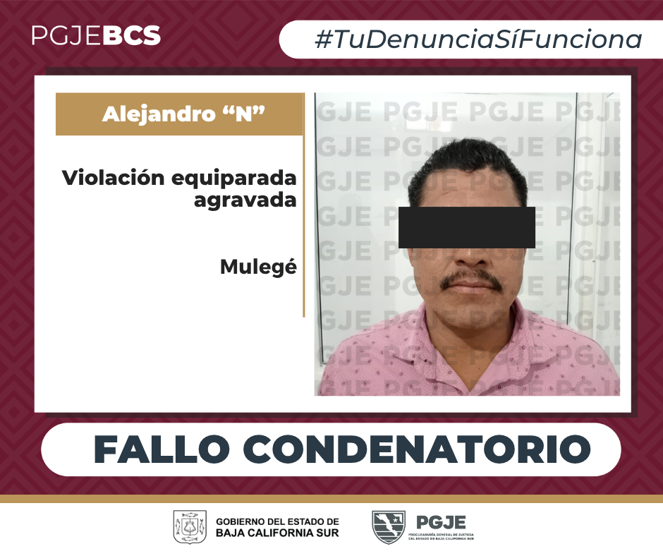 Mulegé: dictan fallo condenatorio contra agresor de una niña de 5 años