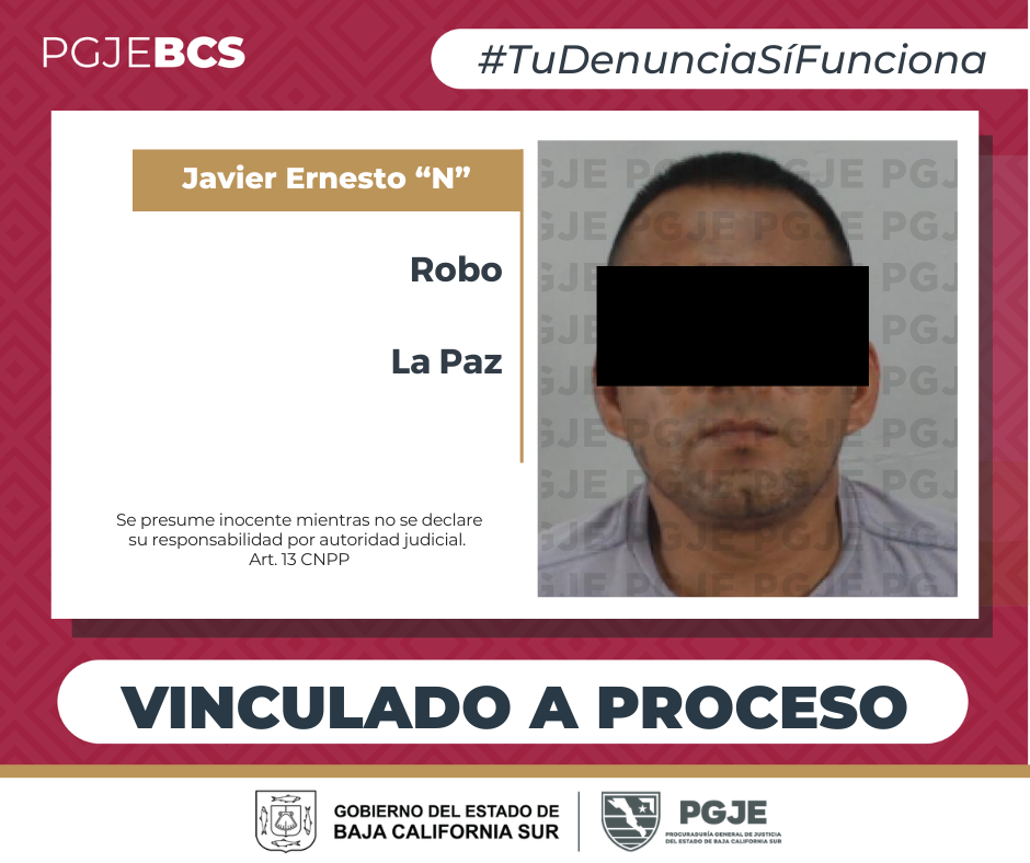 Vinculan a proceso a sujeto por robo en La Paz