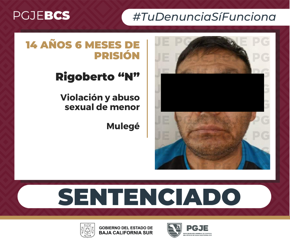 PGJE logra sentencia contra responsable de violación y abuso de menor en BCS