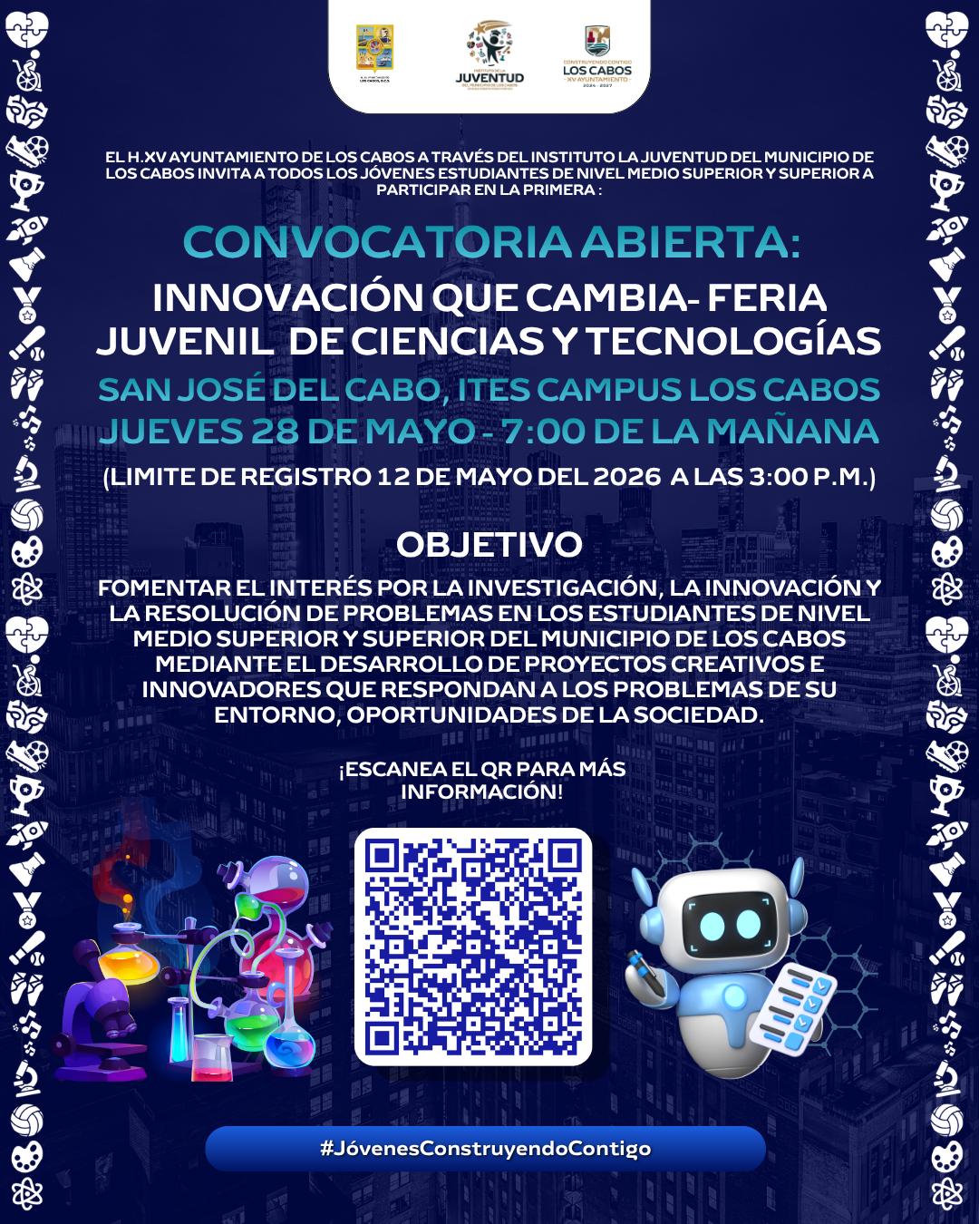 Convoca Ayuntamiento de Los Cabos a Feria Juvenil de Ciencias y Tecnologías “Innovación que Cambia”