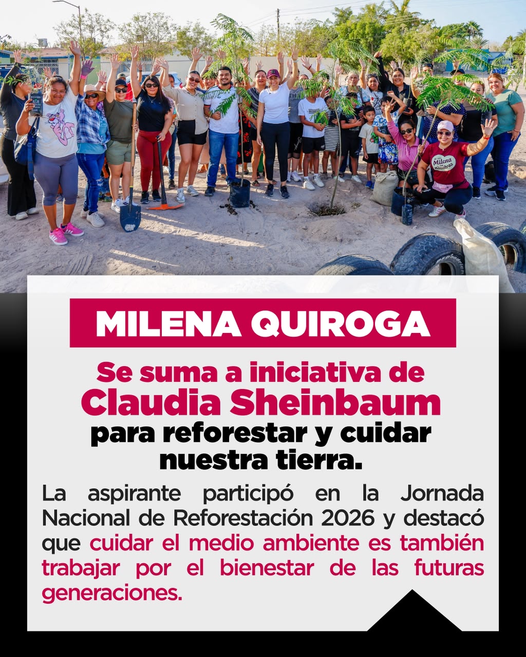 Milena Quiroga se suma a la Jornada Nacional de Reforestación impulsada por Claudia Sheinbaum